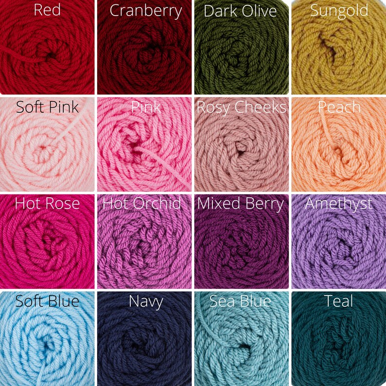 May include: A grid of sixteen yarn skeins in various colors labeled Red, Cranberry, Dark Olive, Sungold, Soft Pink, Pink, Rosy Cheeks, Peach, Hot Rose, Hot Orchid, Mixed Berry, Amethyst, Soft Blue, Navy, Sea Blue, and Teal.