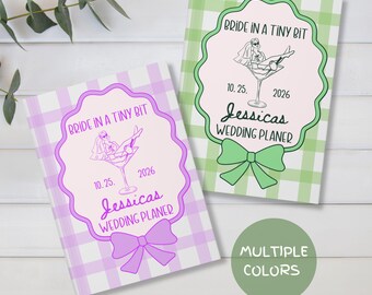 Bride In a Tiny Bit Wedding Planner Custom Hardcover Journal Gift for a Bride Pink Gingham Bachelorette Present