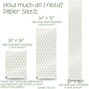 May include: Image showing three rectangular sheets of burlap craft box paper with different dimensions. The text on the image reads: "How much do I need? Paper Sizes: 30" x 72", 30" x 36", and 30" x 180". The paper has a repeating pattern.