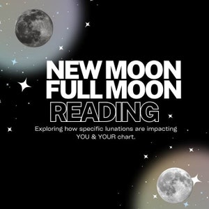Lettura del tema natale astrologico della luna nuova/luna piena, lettura approfondita del tema natale per l'impostazione dell'intenzione della luna nuova, rituale di rilascio della luna piena