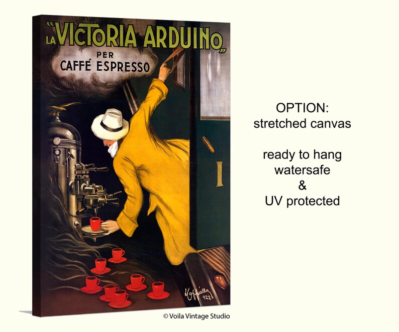 May include: Vintage advertisement for La Victoria Arduino coffee featuring a man in a yellow coat pouring espresso from a machine into a cup. The text reads "La Victoria Arduino Per Caffe Espresso".