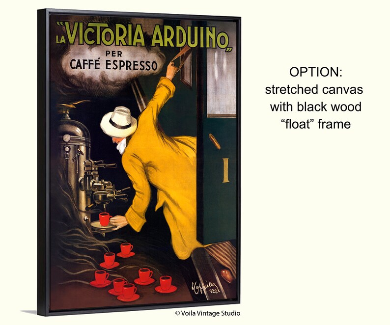 May include: Vintage advertisement for La Victoria Arduino coffee featuring a man in a yellow coat pouring espresso from a large coffee machine into a cup. The text reads "La Victoria Arduino Per Caffe Espresso".