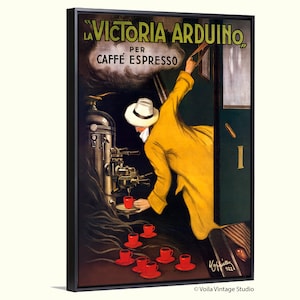 May include: Vintage advertisement for "La Victoria Arduino" espresso coffee. A man in a yellow coat and a white hat pours espresso from a large coffee machine into a red cup. The text "La Victoria Arduino" is written in a decorative font with the words "Per Caffe Espresso" below it.
