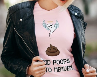 Good Poops Go To Heaven Womens Tshirt, Tees, Funny Tshirts, Funny Shirts, Fashion Tshirt, Pink Tshirt, Poop Emoji, Poop Tshirt, Doctor Gift