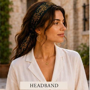 May include: A woman wearing a dark green headband with a gold pattern, gold earrings, and a gold necklace. The headband is tied at the back of the head. The word "HEADBAND" is displayed at the bottom of the image.