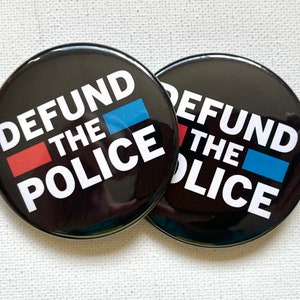 Defund the Police Buttons