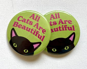 All Cats Are Handmade Button (2.25")