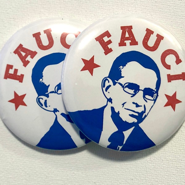 Dr. Anthony Fauci Buttons