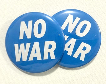 No War Anti War Buttons