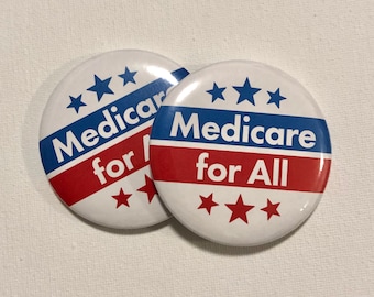 Medicare for All Buttons
