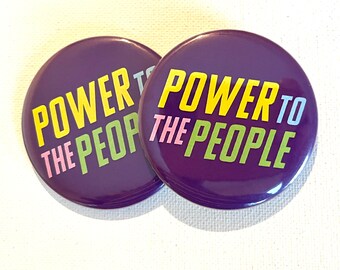 Power to the People Buttons
