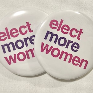 Elect More Women Buttons