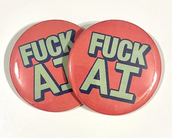 Fuck AI Buttons