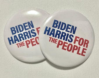 Biden Harris for the people Buttons