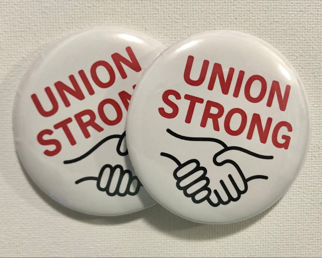 Set 5 Proud Union Worker 1.25 Pinback Buttons Pins Labor Work Wages BenefitsF