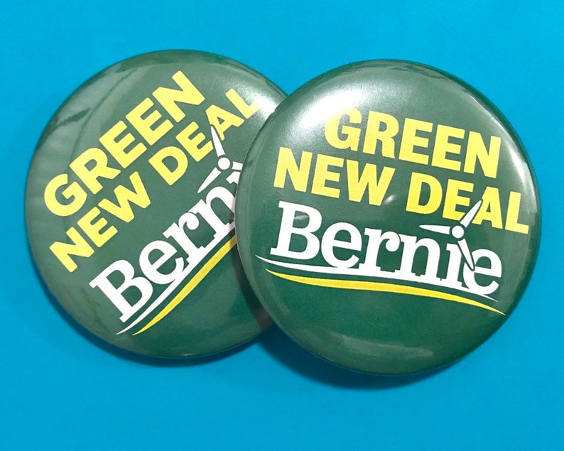Bernie Sanders Green New Deal Buttons - Etsy
