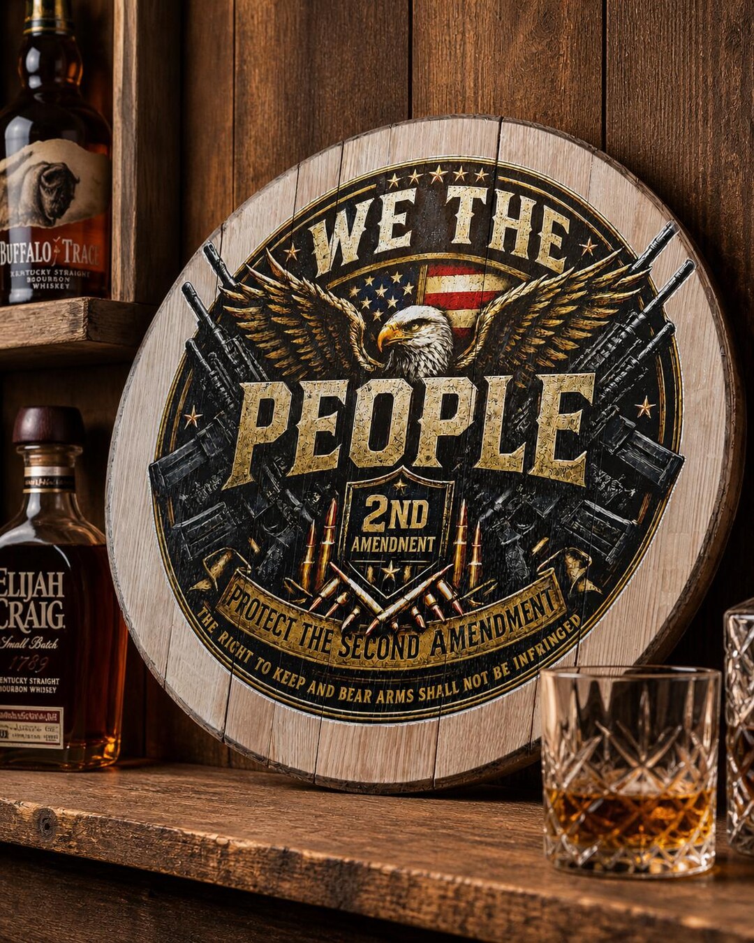 We the People 2nd Amendment Bourbon Barrel Lid Sign, Patriotic Home Bar ...