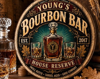 May include: A round wooden sign with the text "YOUNG'S BOURBON BAR" in gold lettering. The sign features a detailed illustration of a bourbon bottle and two glasses. The sign also includes the text "HOUSE RESERVE" and "SMALL BATCH".