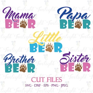 Papa Bear Cut Files, Mama Bear Cut Files, Papa Bear SVG, Mama Bear SVG, Brother Bear Svg, Sister Bear Svg, Little Bear SVG Téléchargement instantané
