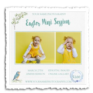 May include: A flyer advertising an Easter mini photo session. The flyer features a watercolor illustration of a bluebird and a floral wreath. The text on the flyer reads "Easter Mini Session", "March 27th", "20mins Session", "10 Digital Images", "Online Gallery", and "$200".