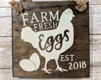 Farm Fresh Eggs Handpainted Wood Sign, 6" x 6" Wood Sign, Chicken Sign, Choose Your Year, Farmhouse Decor, Farm Signs