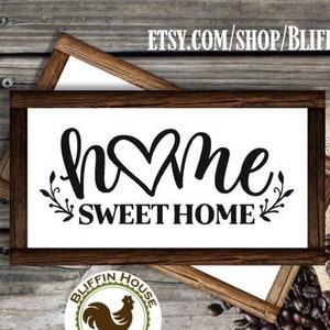 Home Sweet Home Rustic Wood Farmhouse Sign, 2 Styles, Multiple Sizes, Farmhouse Decor, Country Decor, Rustic Wood Sign, Home Sweet Home Sign