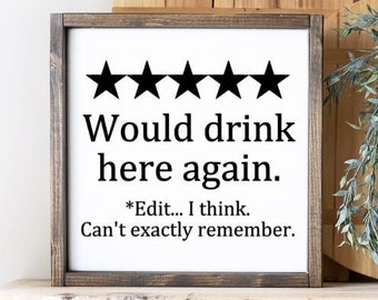 Bebería aquí otra vez: letrero divertido de madera de cerveza, decoración de vino, letrero de bar, decoración de bandeja de nivel de vino, decoración de cueva de hombre, regalo temático de vino, decoración de mini bar