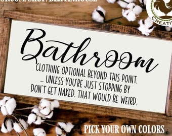 Bathroom Clothing Optional Don't Get Naked Framed Wood Bathroom Sign, Bathroom Humor, Get Naked Sign, Farmhouse Bathroom Decor, Rustic Bath