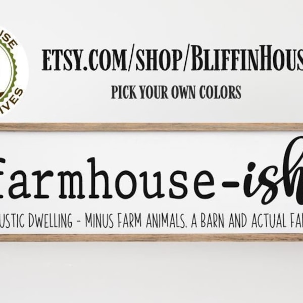 Rustic Farmhouse-ish Sign | Farmhouse Decor | Wood Framed Farmhouse Sign | Large Farmhouse Sign | Farmhouse Style Sign | Country Decor