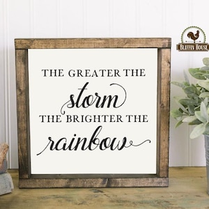 The Greater The Storm Wood Sign, Motivational Quote Sign, Inspirational Decor, Divorce Gift, Farmhouse Motivational, Office Wall Inspiration