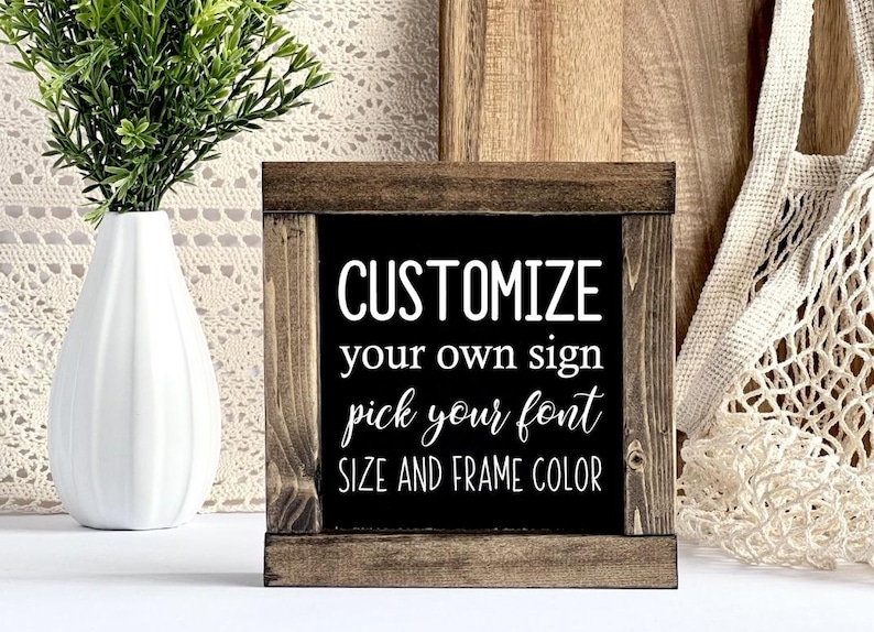 Black Custom Wood Sign, Quote Sign, Personalized Sign, Create Your Own Sign, Custom Quote Sign, Personalized Framed Wood Sign, Personalized Gift