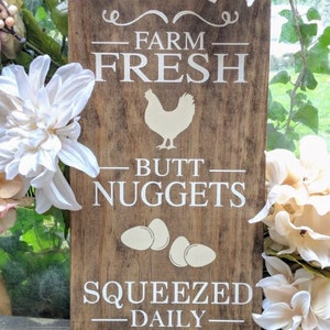 Farm Fresh Butt Nuggets Rustic Wood Chicken Sign Decor, 5 STYLES AVAILABLE, 7 x 14, Farm Humor, Chicken Humor, Rustic Sign, Farmhouse image 1