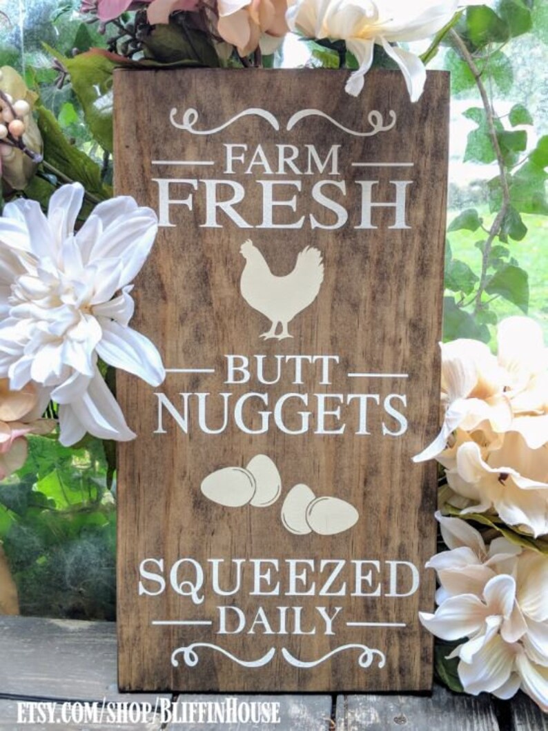 Farm Fresh Butt Nuggets Rustic Wood Chicken Sign Decor, 5 STYLES AVAILABLE, 7 x 14, Farm Humor, Chicken Humor, Rustic Sign, Farmhouse image 1