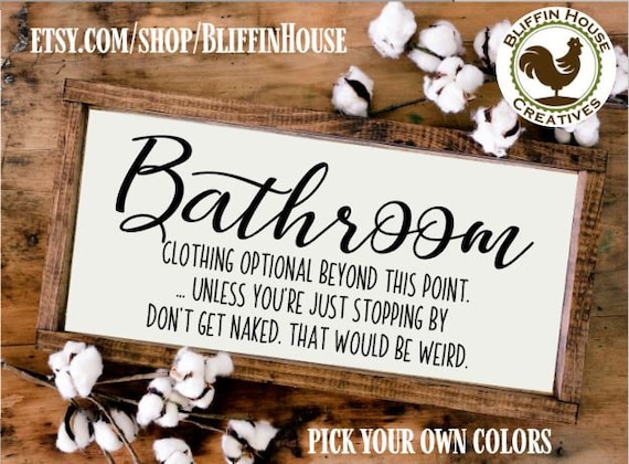 Bathroom Clothing Optional Don't Get Naked Framed Wood Bathroom Sign, Bathroom Humor, Get Naked Sign, Farmhouse Bathroom Decor, Rustic Bath