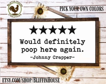 Would Poop Here Again Funny Bathroom Sign /5 Star Review Bathroom Sign / Bathroom Wall Decor / Framed Bathroom Sign / Wood Bathroom Sign