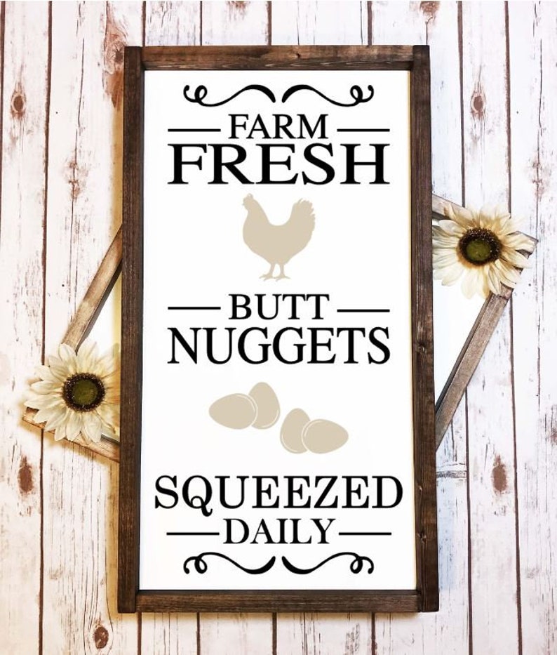 Farm Fresh Butt Nuggets Rustic Wood Chicken Sign Decor, 5 STYLES AVAILABLE, 7 x 14, Farm Humor, Chicken Humor, Rustic Sign, Farmhouse image 4