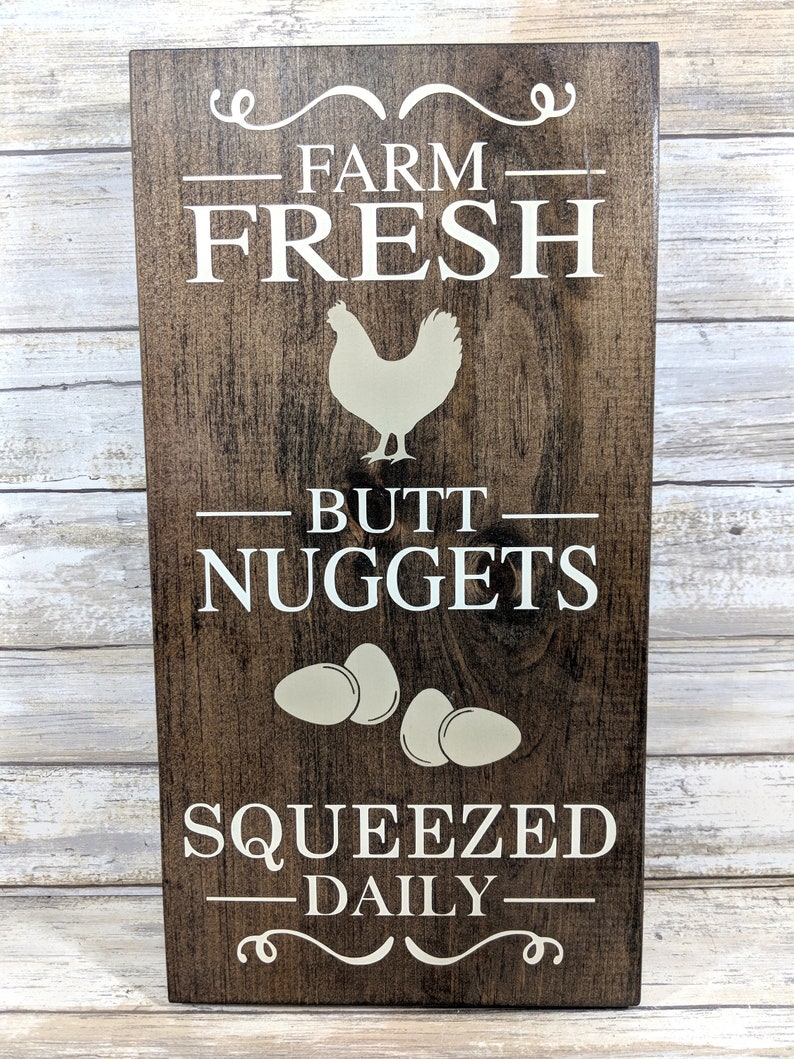 Farm Fresh Butt Nuggets Rustic Wood Chicken Sign Decor, 5 STYLES AVAILABLE, 7 x 14, Farm Humor, Chicken Humor, Rustic Sign, Farmhouse image 2