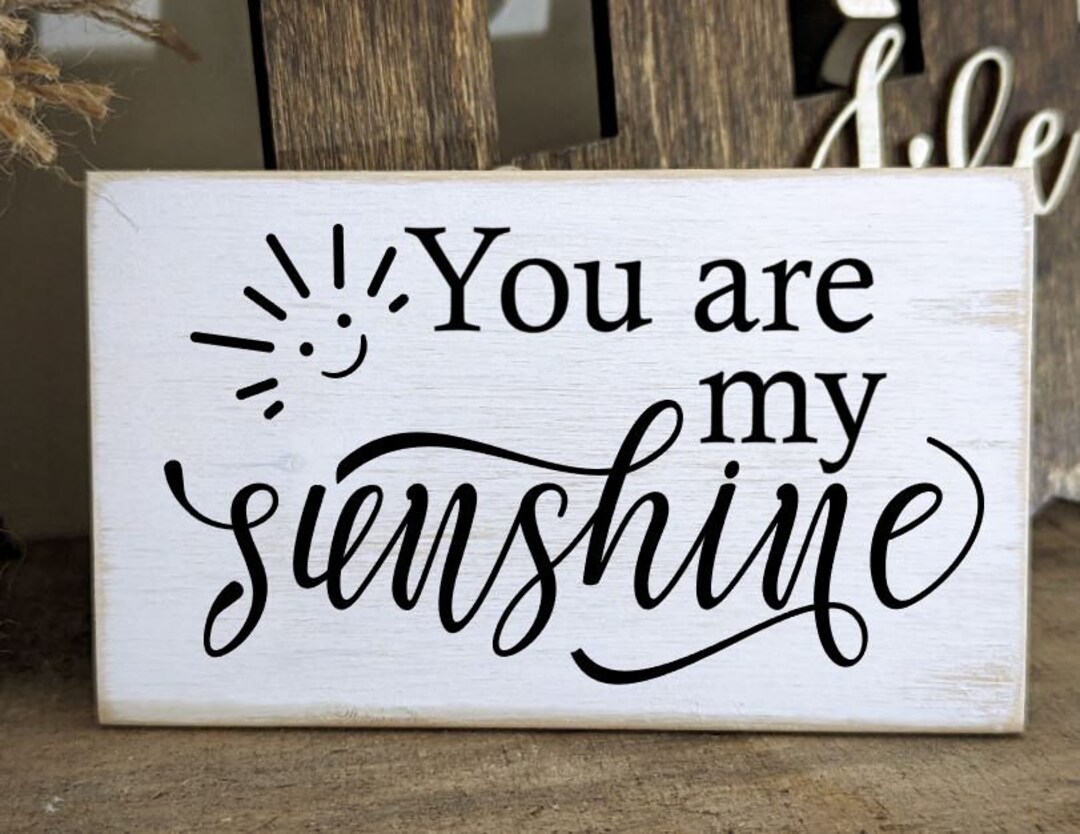 You Are My Sunshine Framed Sign