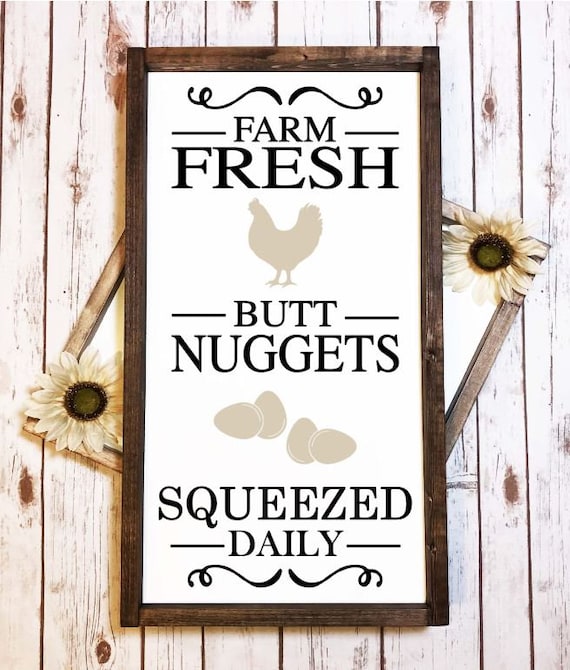 Framed Farm Fresh Butt Nuggets Rustic Wood Farmhouse Sign Etsy Framed Farm Fresh Butt Nuggets Rustic Wood Farmhouse Sign Etsy