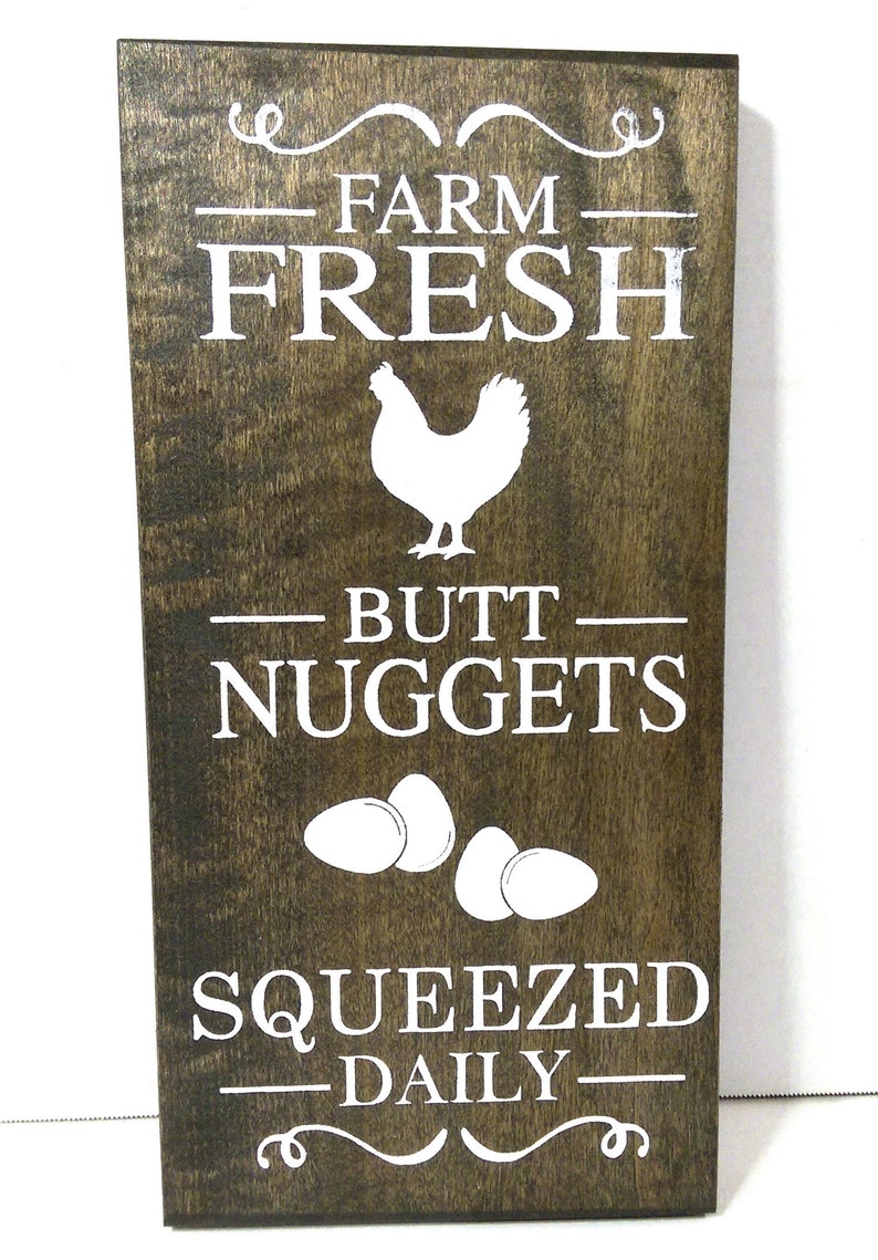 Farm Fresh Butt Nuggets Rustic Wood Chicken Sign Decor, 5 STYLES AVAILABLE, 7 x 14, Farm Humor, Chicken Humor, Rustic Sign, Farmhouse image 5