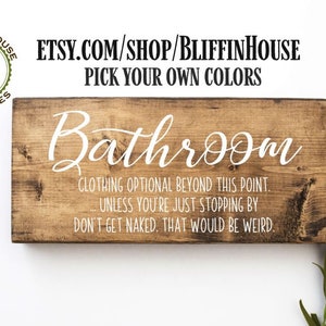 Bathroom Clothing Optional Don't Get Naked Framed Wood Bathroom Sign, Bathroom Humor, Get Naked Sign, Farmhouse Bathroom Decor, Rustic Bath Bild 2