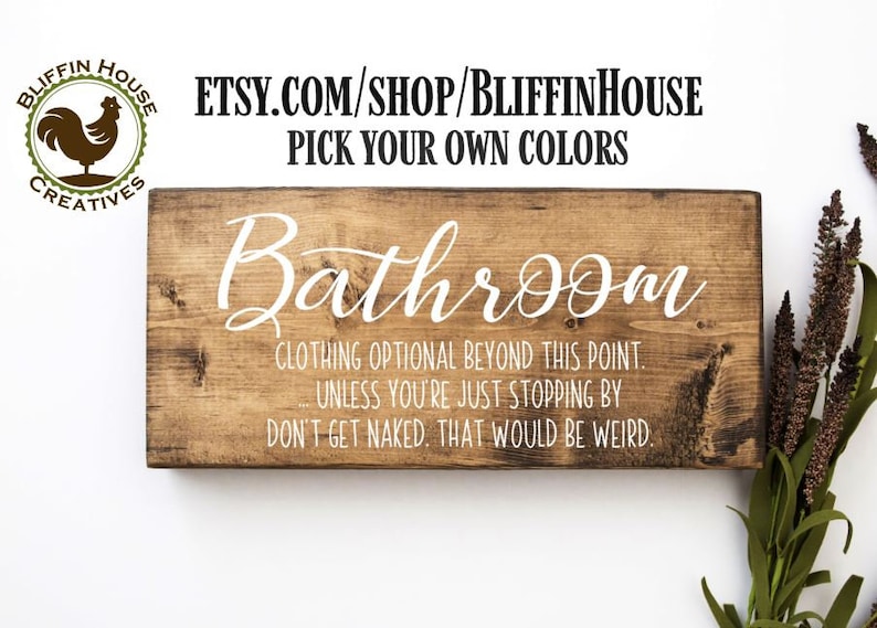 Bathroom Clothing Optional Don't Get Naked Framed Wood Bathroom Sign, Bathroom Humor, Get Naked Sign, Farmhouse Bathroom Decor, Rustic Bath Bild 2