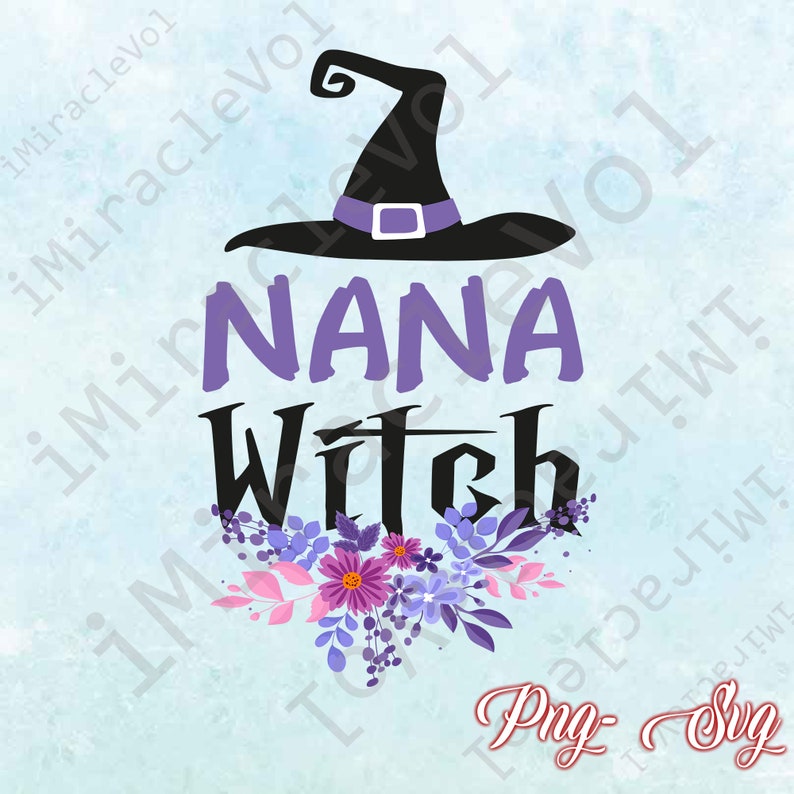Download Nana Witch Png SvgGrandma Witch Png SvgI'm The Nana | Etsy