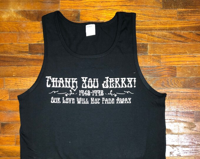 Thank You Jerry  Dead Inspired  Tank top