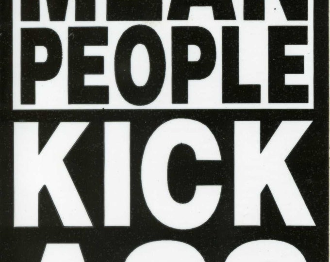 MEAN PEOPLE KICKASS Authentic Grateful Dead lot bumper stickers. From the 80s grateful dead store, grateful dead Stickers, grateful merch