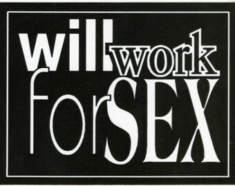will work for sex Vintage Grateful Dead stickers grateful dead store, grateful dead stickers, grateful stickers