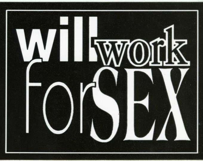 will work for sex Vintage Grateful Dead stickers grateful dead store, grateful dead stickers, grateful stickers