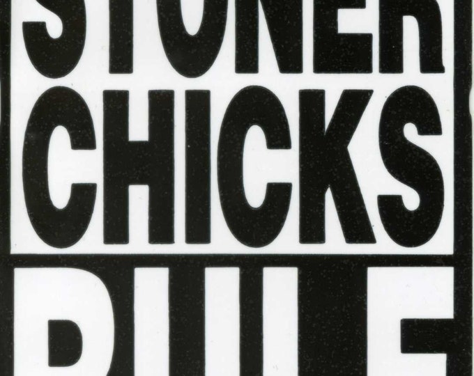 STONER CHICKS RULE Authentic Grateful Dead lot bumper stickers. From the 80s grateful dead store, grateful dead Stickers, grateful merch