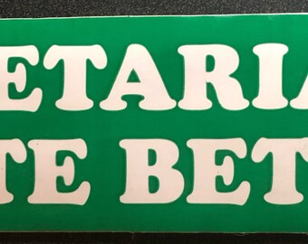 Vegitarians Taste Better VINTAGE Grateful dead bumper sticker
