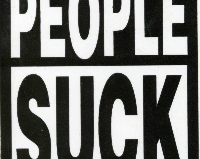 People Suck Vintage Grateful Dead stickers grateful dead store, grateful dead stickers, grateful stickers